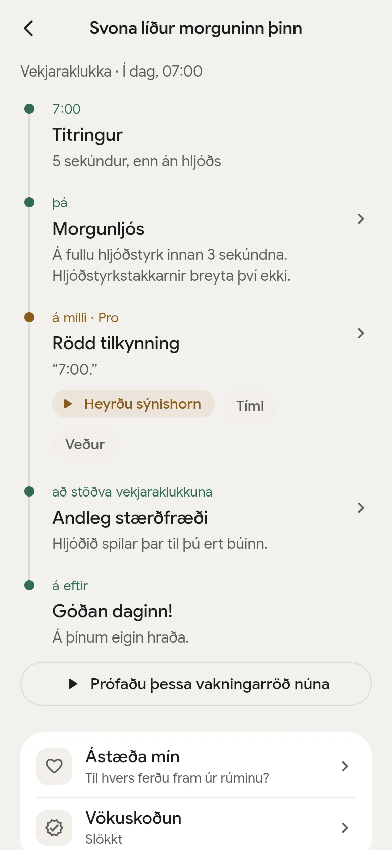 Tímalínan „Svona líður morguninn þinn“ í appinu.
